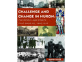 Challenge and Change in Huron by David Yates