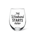 The Weekend Starts Now - Stemless Wineglass