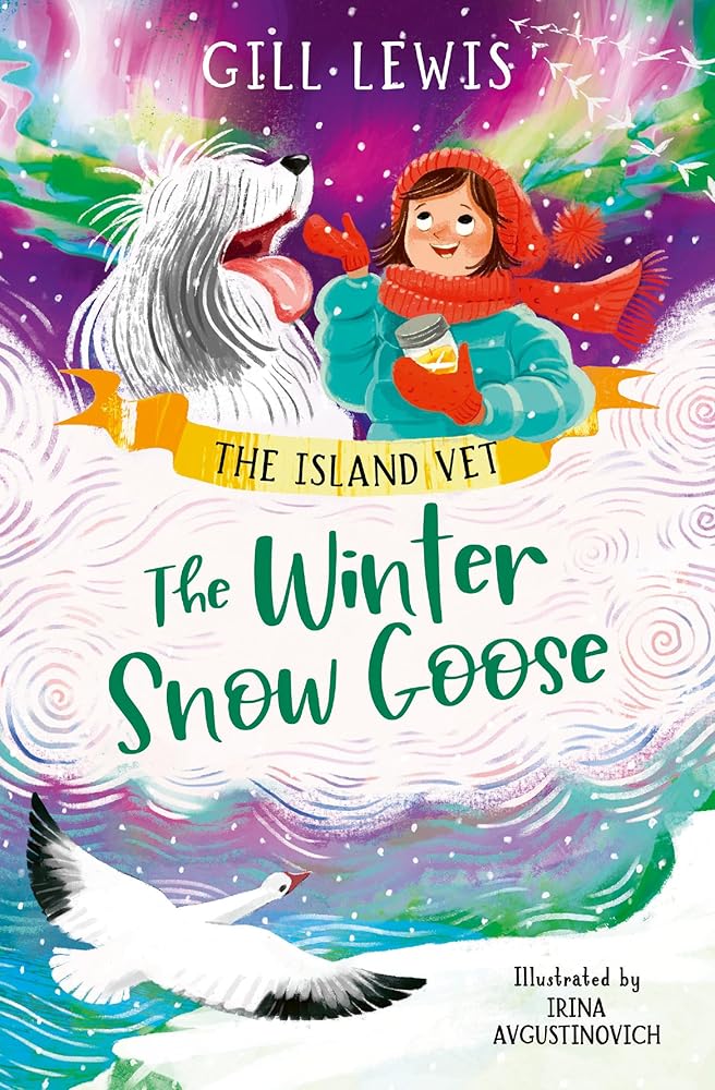 The Winter Snow Goose (Dyslexia-friendly) (Island Vet) cover image