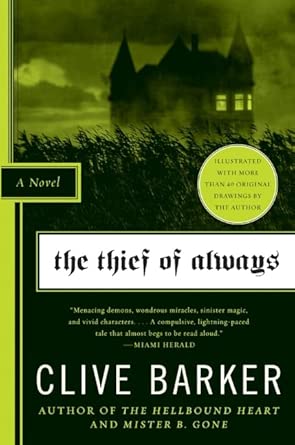 The Thief of Always: A Novel cover image