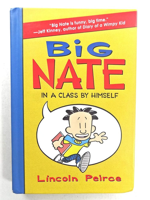 Big Nate: In a Class by Himself (Big Nate, 1) cover image