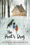The Poet's Dog: A Newbery Winner's Tale of Friendship, Loss, and Healing for Children (Ages 6-10) cover image