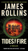 Tides of Fire: A Gripping Mystery of Underwater Threats and Human Survival Against Natural Disasters (Sigma Force, 17) cover image