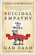 Suicidal Empathy: Dying to Be Kind cover image