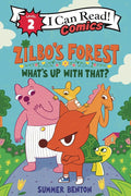 Zilbo’s Forest: What’s Up with That? (I Can Read Comics Level 2) cover image