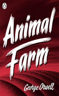 Penguin Classics Animal Farm (Penguin Modern Classics) cover image