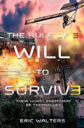 The Rule of Three: Will to Survive cover image