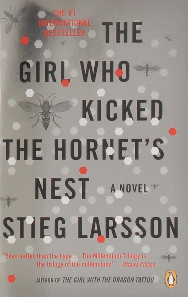 The Girl Who Kicked the Hornet's Nest cover image