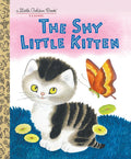 The Shy Little Kitten (Little Golden Books) cover image