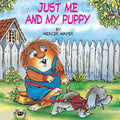 Just Me and My Puppy (A Little Critter Book) cover image