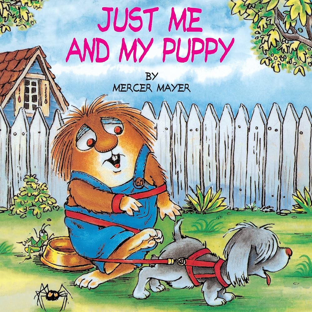 Just Me and My Puppy (A Little Critter Book) cover image