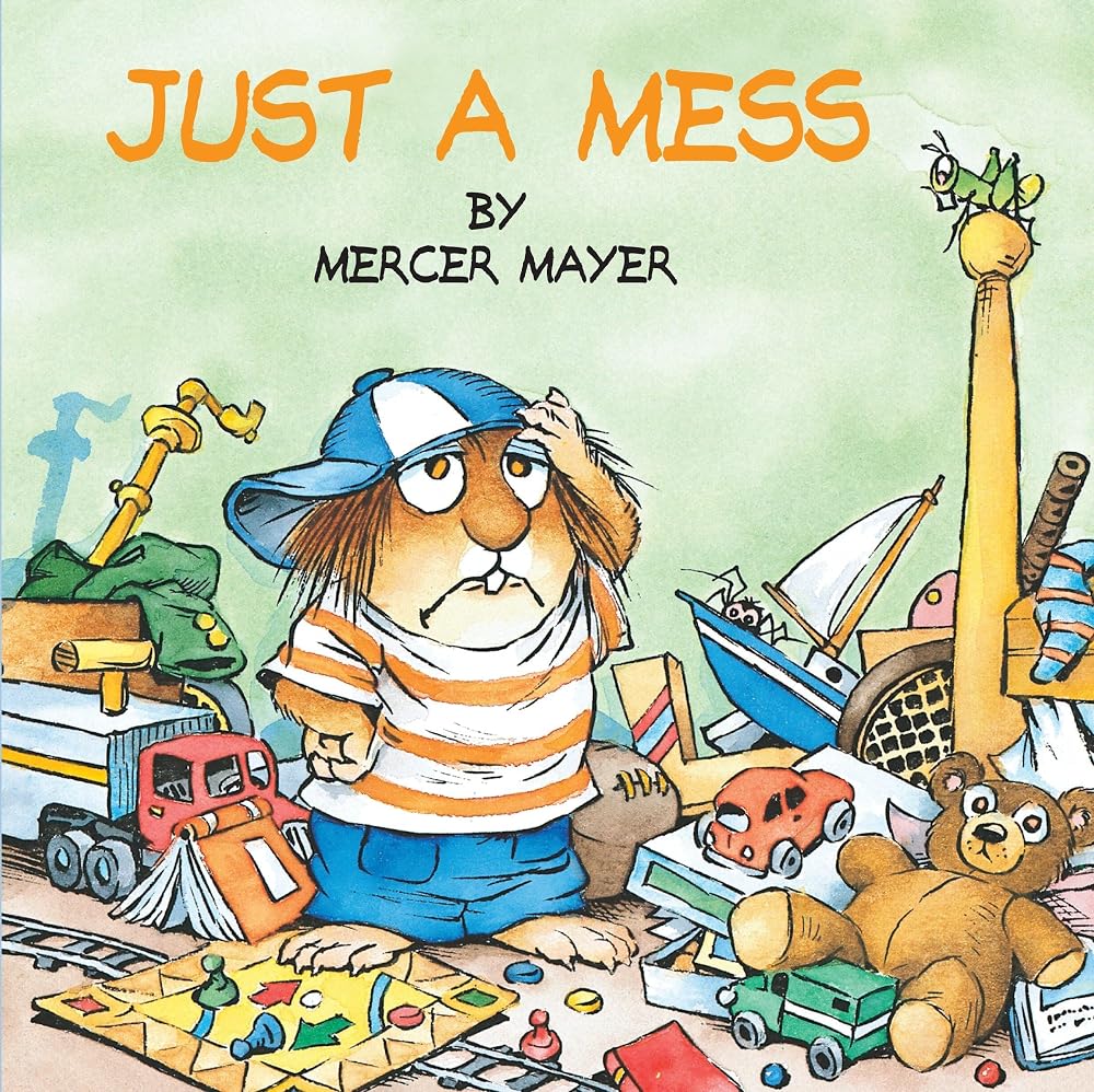 Just a Mess (Little Critter) (Look-Look) cover image