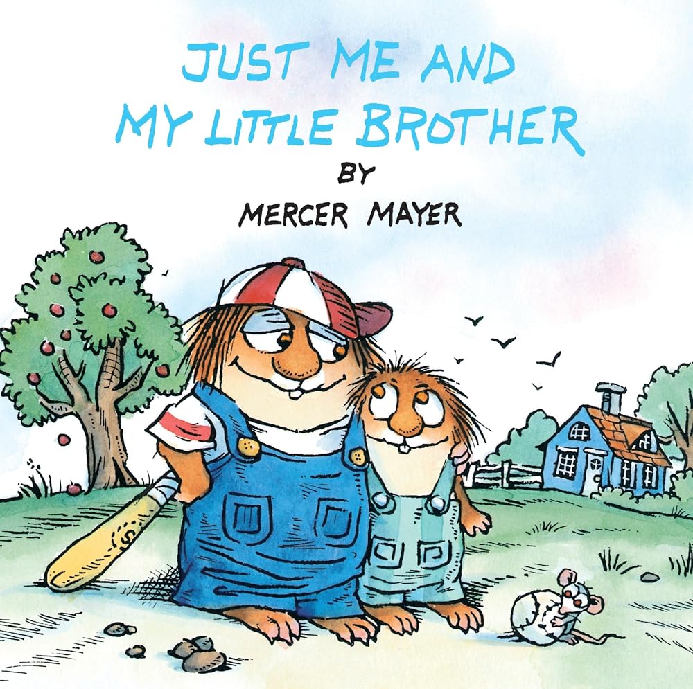 Just Me and My Little Brother (Little Critter) (Pictureback) cover image