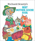 Richard Scarry's Best Mother Goose Ever (Giant Golden Book) cover image