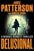 Delusional: A Michael Bennett Thriller cover image