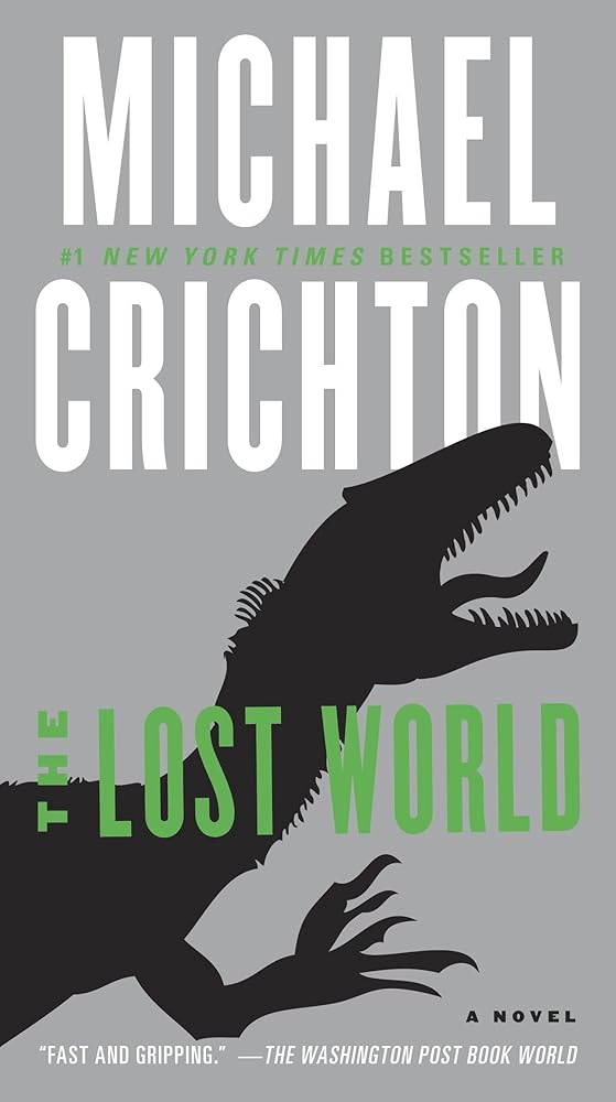 The Lost World: A Novel (Jurassic Park) cover image