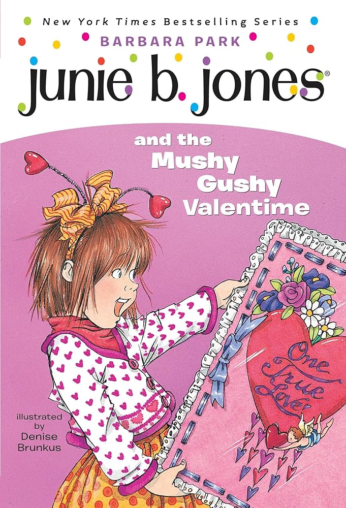 Junie B. Jones and the Mushy Gushy Valentime (Junie B. Jones #14) cover image