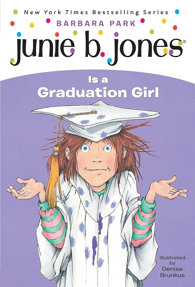 Junie B. Jones Is a Graduation Girl (Junie B. Jones, No. 17) cover image