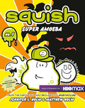 Squish #1: Super Amoeba cover image