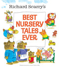 Richard Scarry's Best Nursery Tales Ever cover image