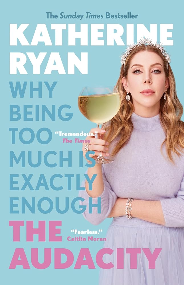 The Audacity: Why Being Too Much Is Exactly Enough cover image