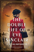 The Double Life of Eve Sinclair: A Novel cover image