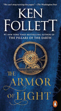 The Armor of Light: A Novel (Kingsbridge) cover image