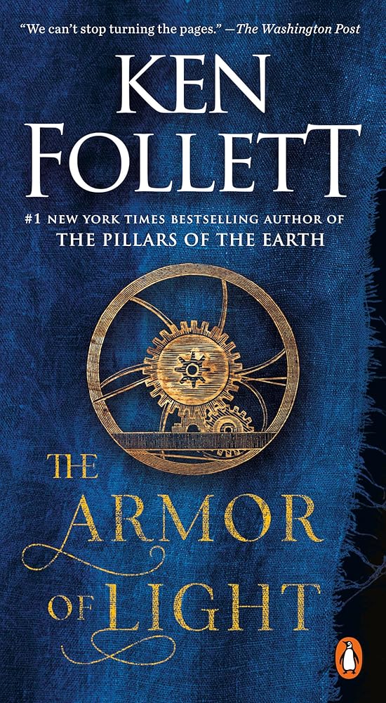 The Armor of Light: A Novel (Kingsbridge) cover image