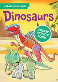 Create Your Own Dinosaurs Sticker Activity Book (Dover Little Activity Books: Dinosaurs) cover image
