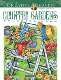 Creative Haven Country Gardens Coloring Book (Adult Coloring Books: In The Country) cover image