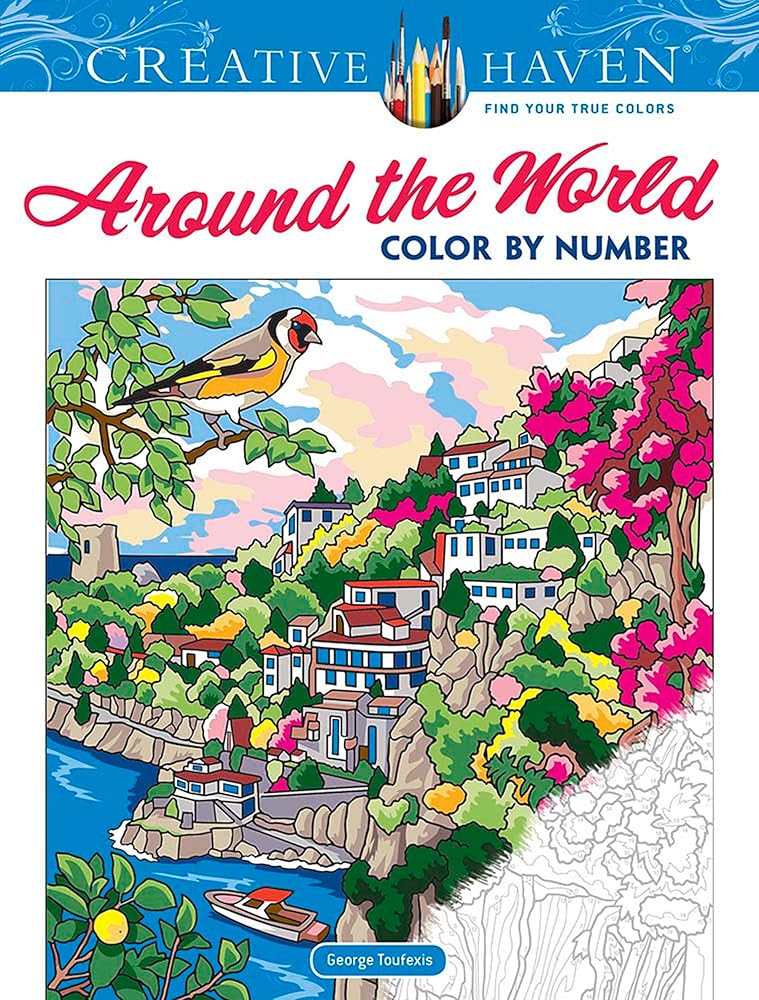 Creative Haven Around the World Color by Number (Adult Coloring Books: World &amp; Travel) cover image