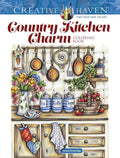 Creative Haven Country Kitchen Charm Coloring Book (Adult Coloring Books: In The Country) cover image
