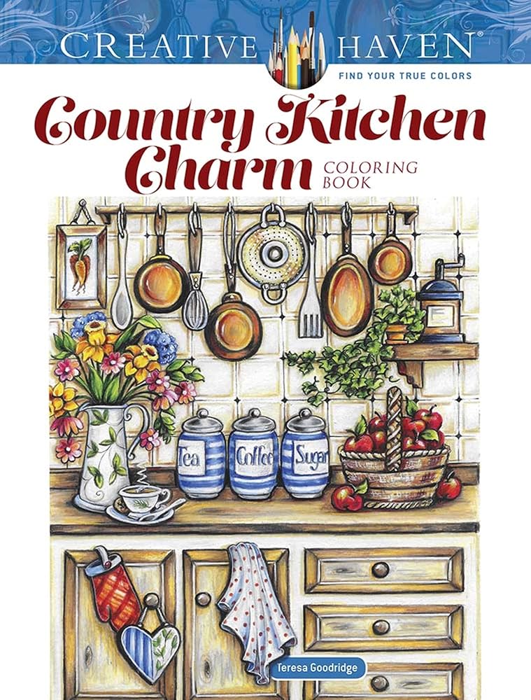 Creative Haven Country Kitchen Charm Coloring Book (Adult Coloring Books: In The Country) cover image