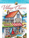 Creative Haven Village Charm Coloring Book (Adult Coloring Books: In The Country) cover image