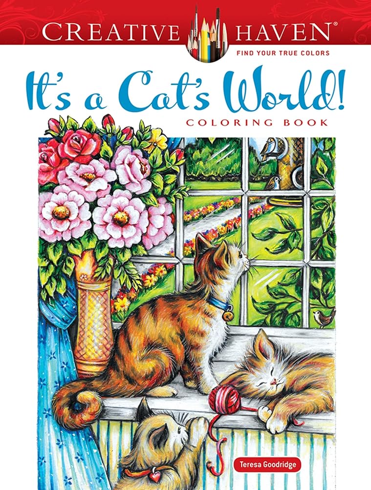 Creative Haven It's a Cat's World! Coloring Book (Adult Coloring Books: Pets) cover image