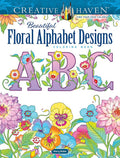 Creative Haven Beautiful Floral Alphabet Designs Coloring Book cover image