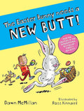 The Easter Bunny Needs a New Butt! From the Creators of the International Bestseller "I Need A New Butt!" cover image