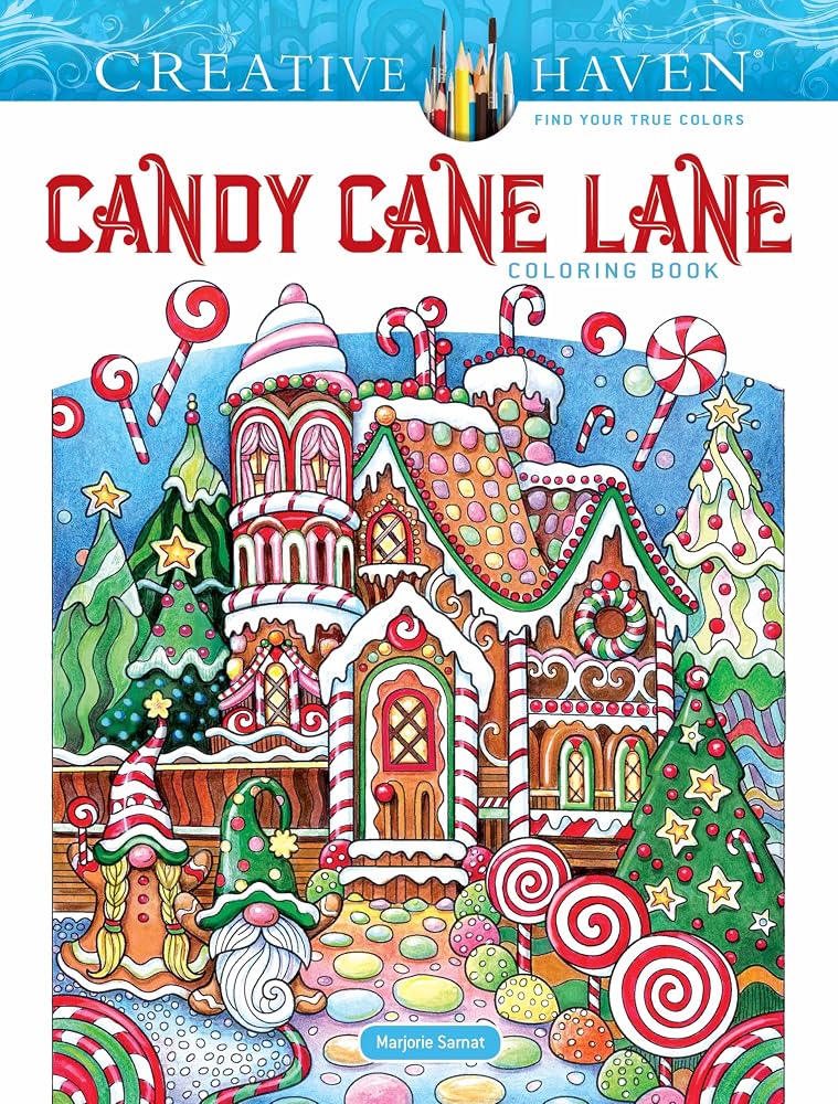 Creative Haven Candy Cane Lane Coloring Book: Gingerbread, Cupcakes, Candies, and other Sweets for the Holiday Season! (Adult Coloring Books: Christmas) cover image