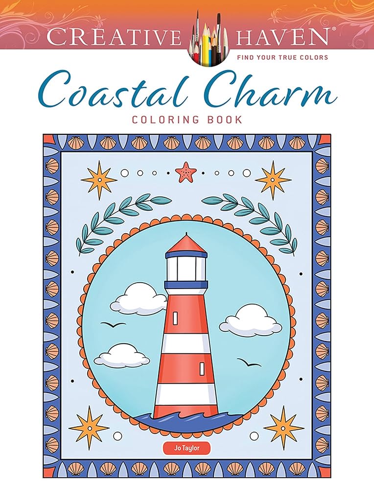 Creative Haven Coastal Charm Coloring Book: Escape to the Coast with Beautiful Scenes to Color (Adult Coloring Books: Sea Life) cover image