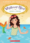 Sink or Swim (Whatever After #3): Volume 3 cover image