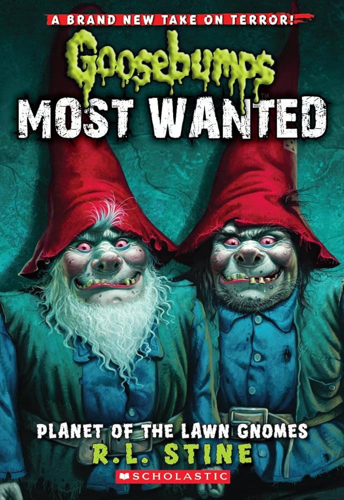 Planet of the Lawn Gnomes (Goosebumps Most Wanted #1) (1) cover image
