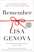 Remember: The Science of Memory and the Art of Forgetting cover image