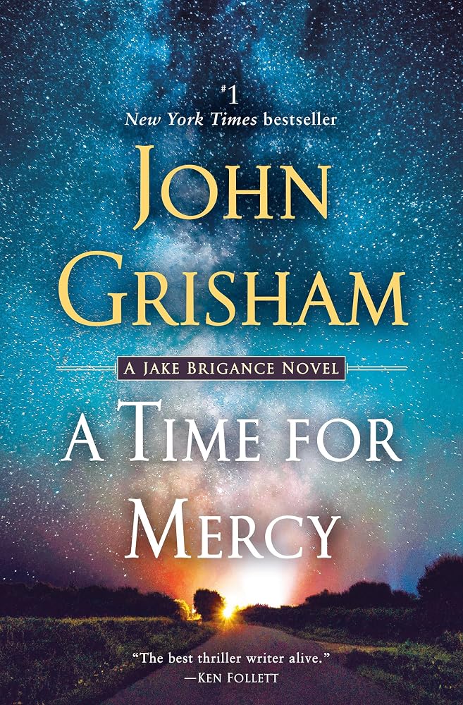A Time for Mercy: A Jake Brigance Novel cover image