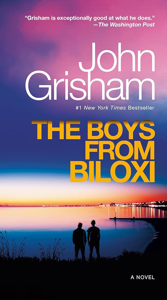 The Boys from Biloxi: A Legal Thriller cover image