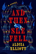 And Then She Fell: A Novel cover image