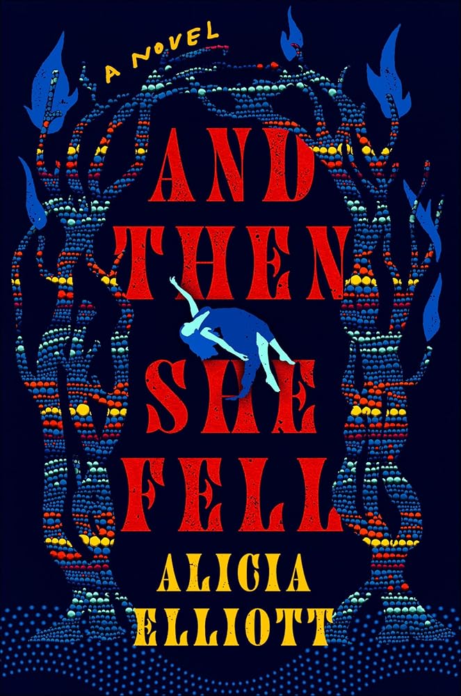 And Then She Fell: A Novel cover image
