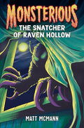 The Snatcher of Raven Hollow (Monsterious, Book 2) cover image