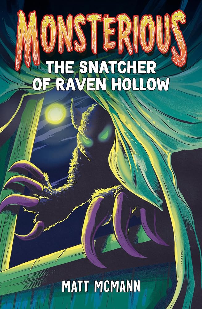 The Snatcher of Raven Hollow (Monsterious, Book 2) cover image
