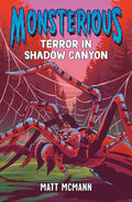 Terror in Shadow Canyon (Monsterious, Book 3) cover image