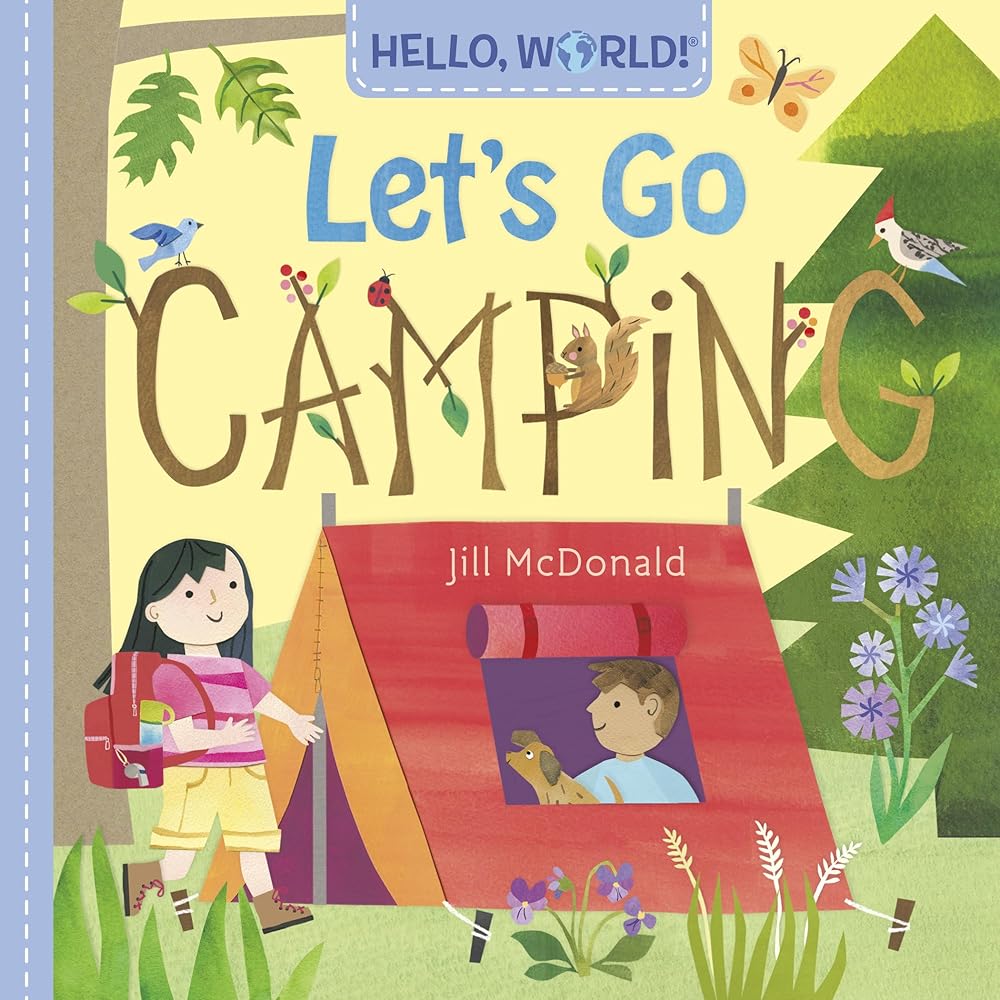 Hello, World! Let's Go Camping cover image